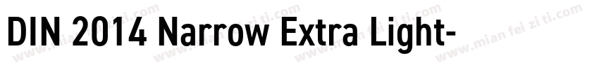 DIN 2014 Narrow Extra Light字体转换